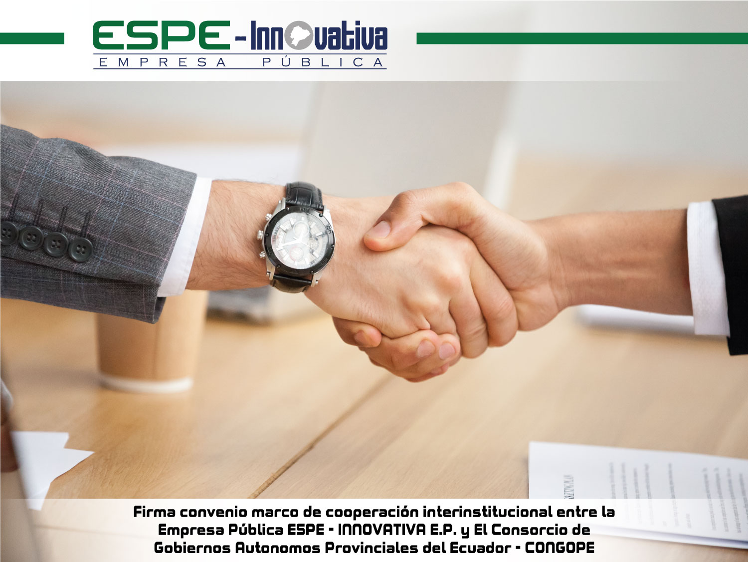 Firma de Convenio Marco de Cooperación entre ESPE Innovativa EP y el CONGOPE