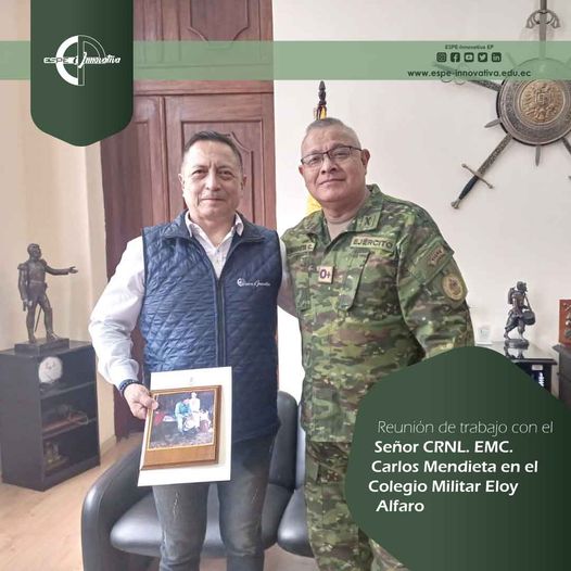 Reunión de trabajo con el Señor CRNL. EMC. Carlos Mendienta en el Colegio Militar Eloy Alfaro